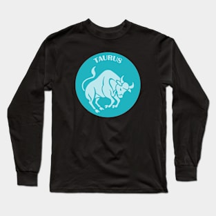 Taurus Astrology Zodiac Sign - Taurus Bull Astrology Birthday Gifts - Turquoise and Teal Long Sleeve T-Shirt